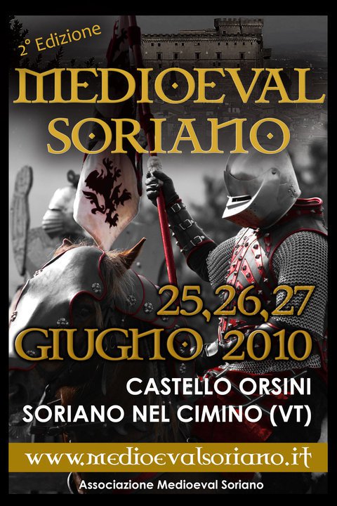 Medioevo a Soriano ... 22, 23, 24 Giugno 2012